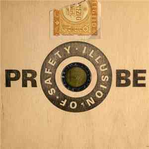 Illusion Of Safety - Probe