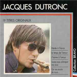 Jacques Dutronc - Bravo À Jacques Dutronc