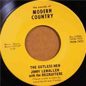 Jimmy LeWallen - The Gutless Men / The Empty Seat Cried