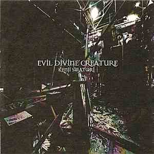 Kenji Siratori - Evil Divine Creature