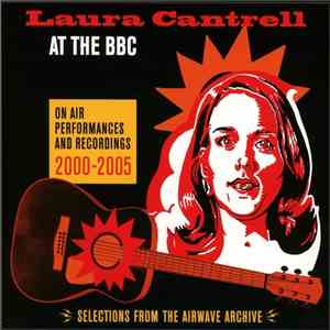 Laura Cantrell - At The BBC