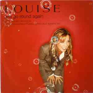 Louise - Let's Go Round Again