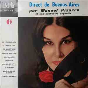Manuel Pizarro Et Son Grand Orchestre Argentin - Direct De Buenos-Aires