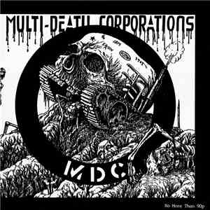 MDC  - Multi-Death Corporations