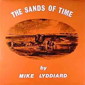 Mike Lyddiard - The Sands Of Time