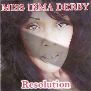 Miss Irma Derby - Resolution