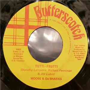 Moose & Da Sharks - Tutti-Frutti