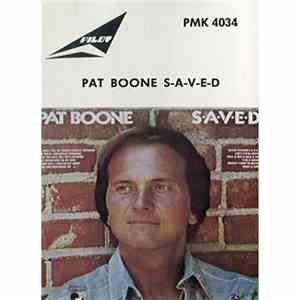 Pat Boone - S-A-V-E-D