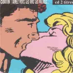 Patrick Coutin - Aimez Vous Les Uns Les Autres