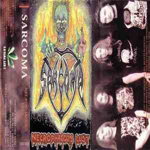 Sarcoma  - Necrophagous Lust