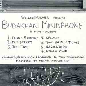 Squarepusher - Budakhan Mindphone