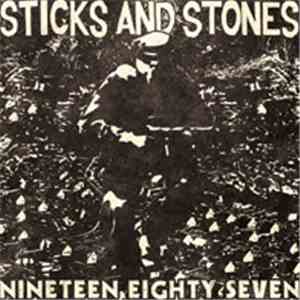 Sticks And Stones - Nineteen Eighty Seven
