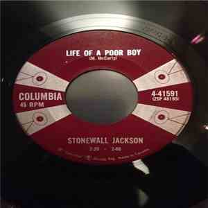 Stonewall Jackson - Life Of A Poor Boy / Why I'm Walkin'