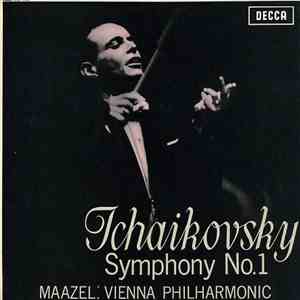 Tchaikovsky, Maazel : Vienna Philharmonic - Symphony No. 1