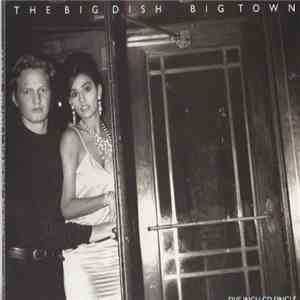 The Big Dish - Big Town