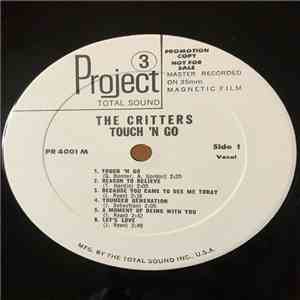 The Critters - Touch'N Go With The Critters