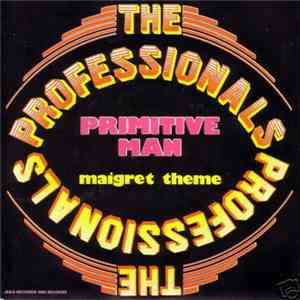 The Professionals  - Primitive Man
