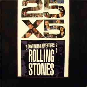 The Rolling Stones - 25X5 The Continuing Adventures