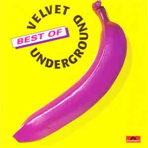 The Velvet Underground - Best Of Velvet Underground