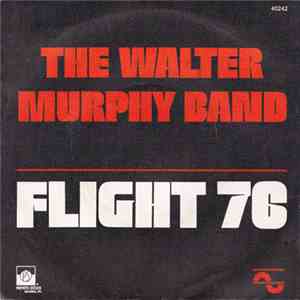 The Walter Murphy Band - Flight 76