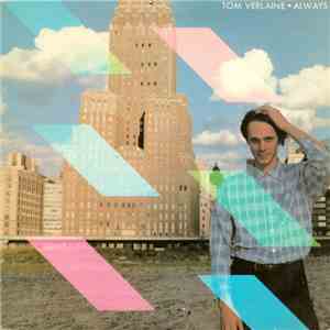 Tom Verlaine - Always