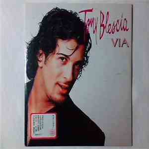 Tony Blescia - Via