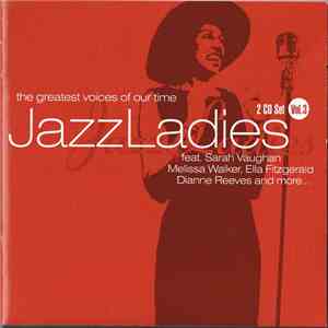 Various - Jazz Ladies Vol. 3 - (The Greatest Voices Of Our Time