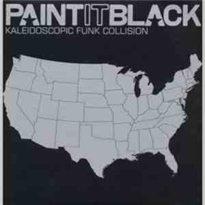 Various - Paint It Black (Kaleidoscopic Funk Collision)