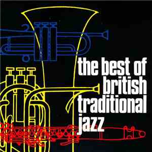 Various - The Best Of British Traditional Jazz