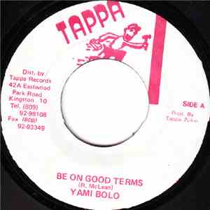 Yami Bolo - Be On Good Terms