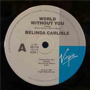 Belinda Carlisle - World Without You