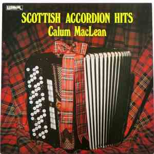 Calum Maclean  - Scottish Accordion Hits