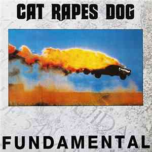 Cat Rapes Dog - Fundamental