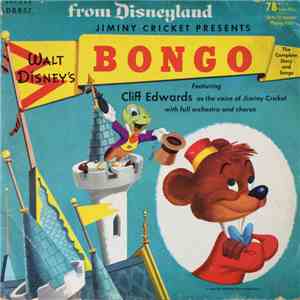 Cliff Edwards - Jiminy Cricket Presents Walt Disney's Bongo
