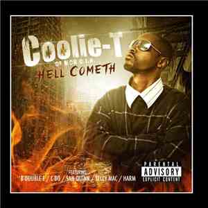Coolie T - Hell Cometh