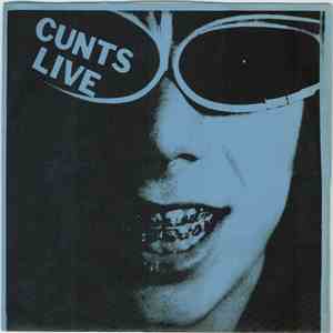 Cunts Live - Chemicals In The Mail