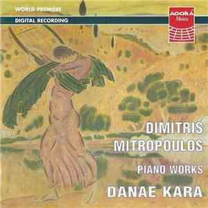Dimitris Mitropoulos, Danae Kara - Piano Works