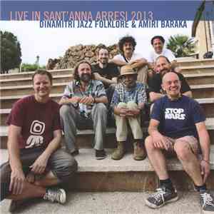 Dinamitri Jazz Folklore & Amiri Baraka - Live In Sant'Anna Arresi 2013