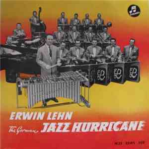 Erwin Lehn - The German Jazz Hurricane