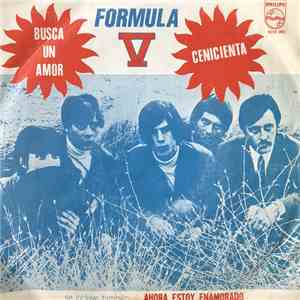 Formula V  - Busca Un Amor / Cenicienta / Ahora Estoy Enamorado