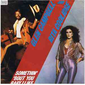 Glen Campbell And Rita Coolidge - Somethin' 'Bout You Baby I Like