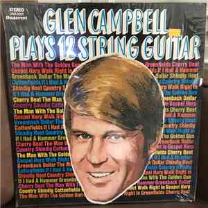 Glen Campbell - Plays 12-String Guitar