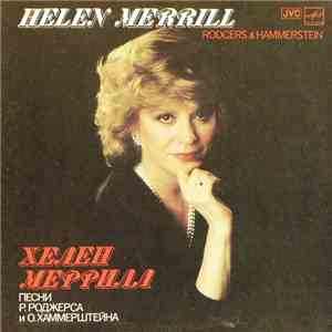 Хелен Меррилл = Helen Merrill - Песни Р. Роджерса И О. Хаммерштейна = Rodge ...