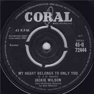 Jackie Wilson - My Heart Belongs To Only You / The Way I Am