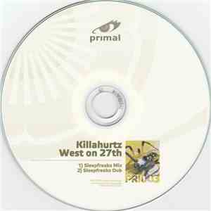 Killahurtz - West On 27th