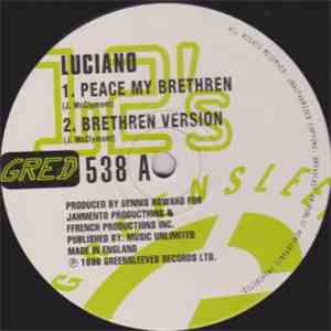 Luciano  / Anthony Red Rose - Peace My Brethren / Slain
