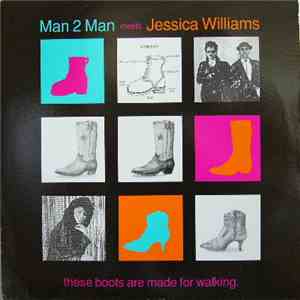 Man 2 Man Meets Jessica Williams - These Boots Are Made For Walking