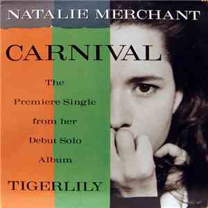 Natalie Merchant - Carnival