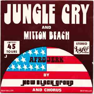 New Black Group - Jungle Cry / Mitton Beach