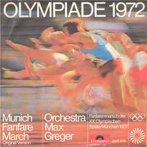 Orchestra Max Greger - Munich Fanfare March / Sapporo March